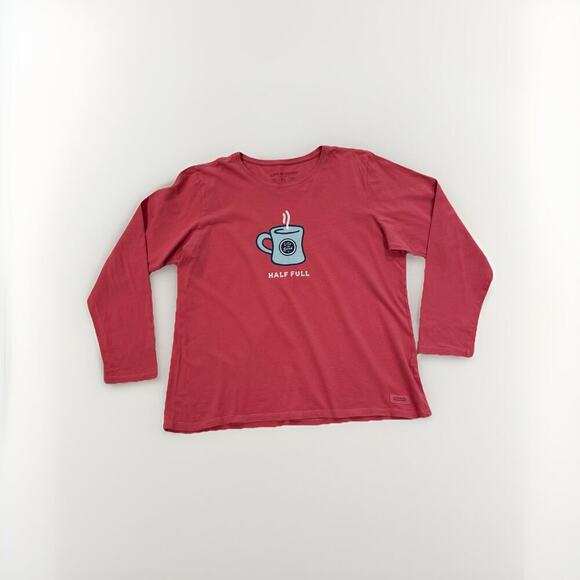 Life Is Good Women’s T Shirt Crusher Tee Top Size XL Half Full Coffee Mug LS - Picture 1 of 7
